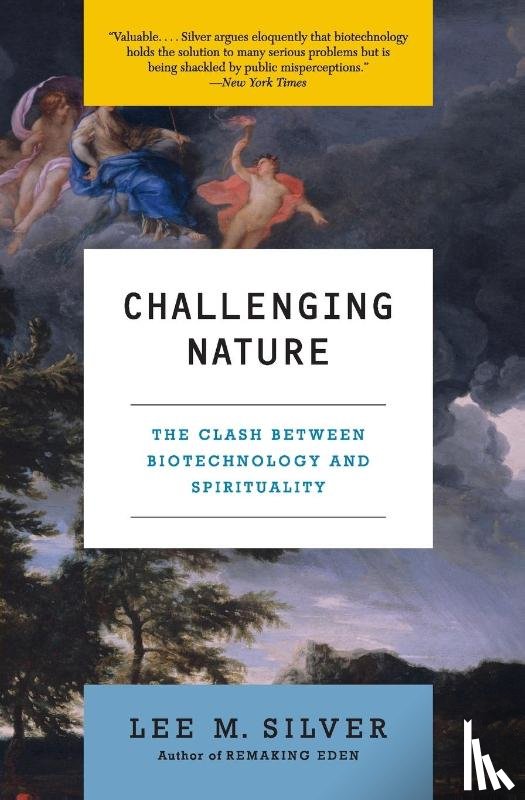 Silver, Lee M - Challenging Nature