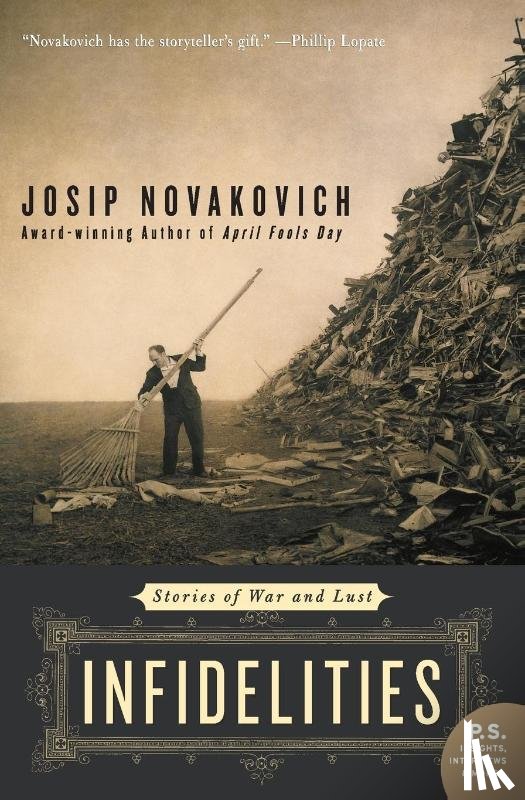 Novakovich, Josip - Infidelities