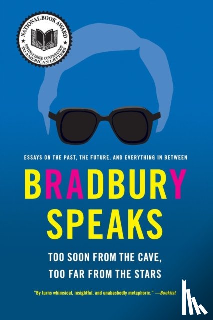 Bradbury, Ray - Bradbury Speaks