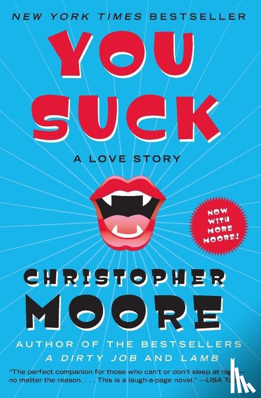 Moore, Christopher - You Suck