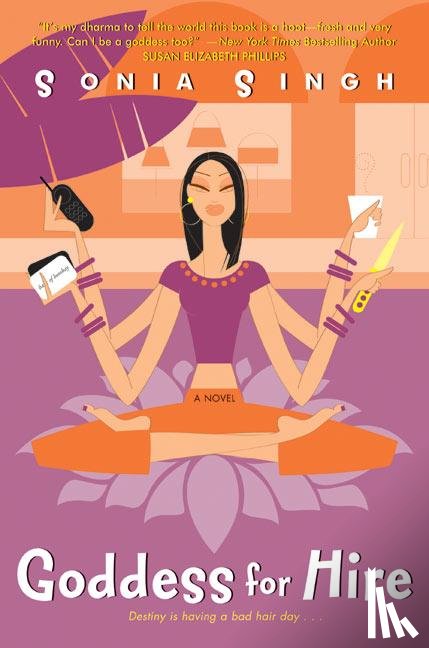Singh, Sonia - Goddess for Hire