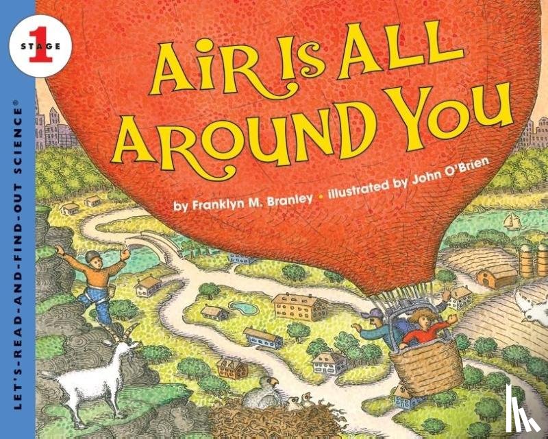 Branley, Franklyn Mansfield - Air Is All Around You