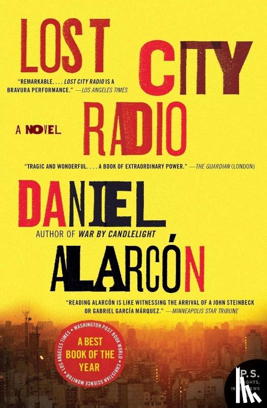 Alarcon, Daniel - Lost City Radio