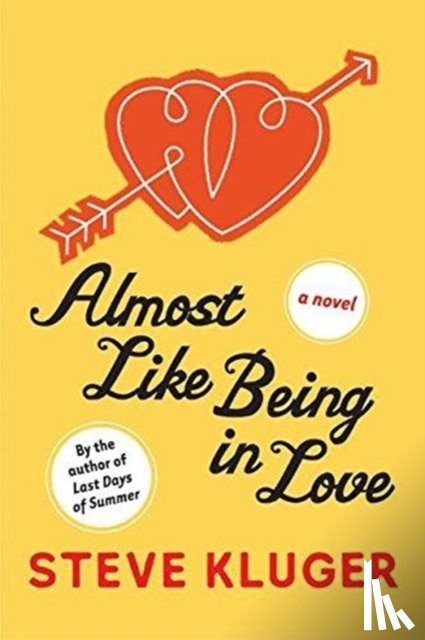 Kluger, Steve - Almost Like Being In Love