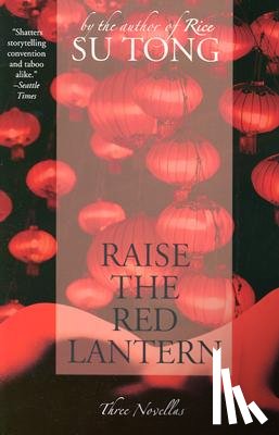 Tong, Su - Raise the Red Lantern