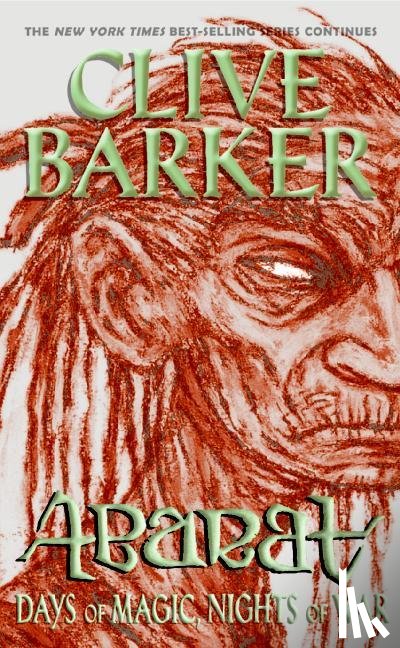 Barker, Clive - Abarat: Days of Magic, Nights of War