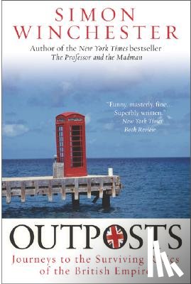 Simon Winchester - Outposts