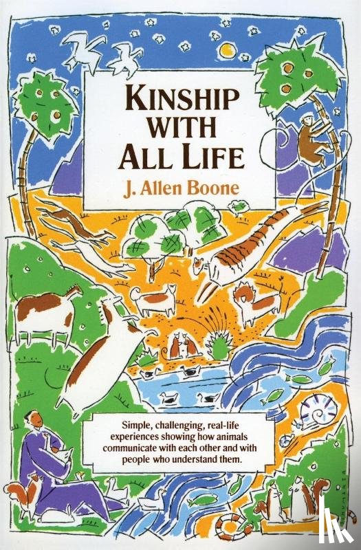 Boone, J. Allen - Kinship with All Life