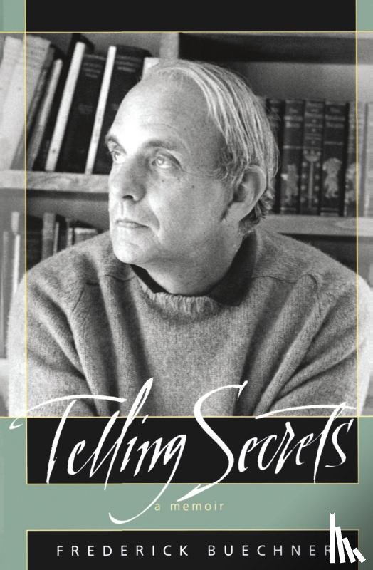 Buechner, Frederick - Telling Secrets