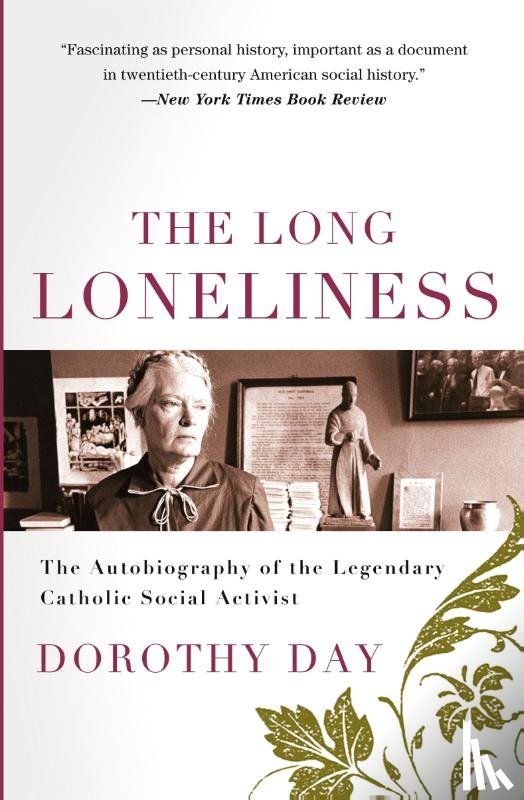 Day, Dorothy - The Long Loneliness