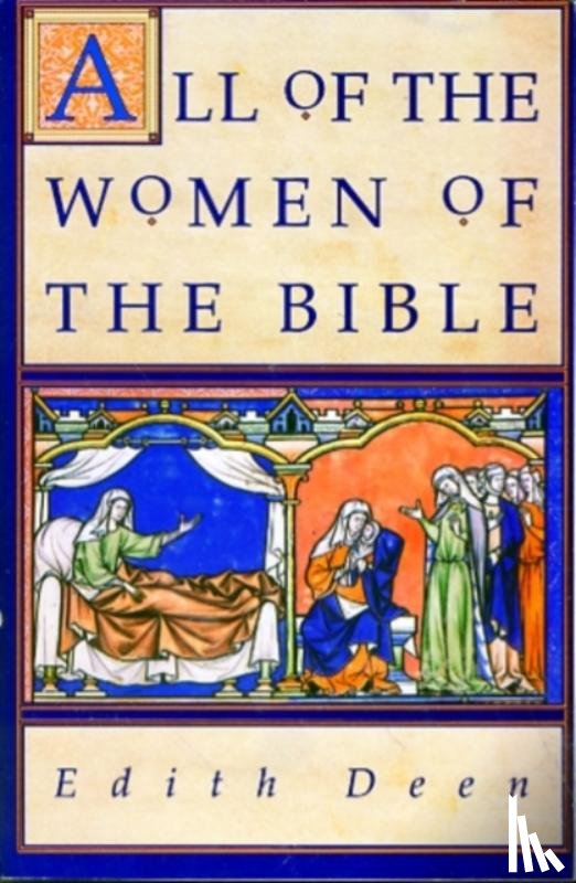 Deen, Edith - All of the Women of the Bible