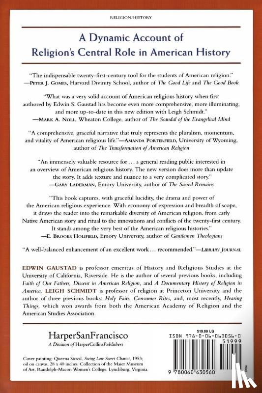 Gaustad, Edwin S, Schmidt, Leigh - The Religious History Of America