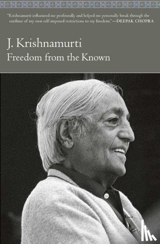 J. Krishnamurti - Freedom from the Known