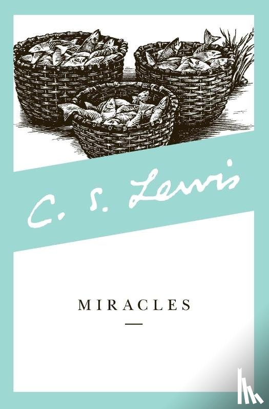 Lewis, C. S. - Miracles