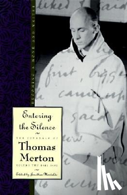 Merton, Thomas - Entering the Silence