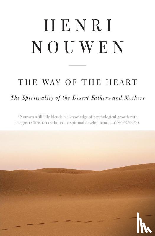 Nouwen, Henri J. M. - The Way of the Heart