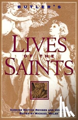  - Butler's Lives of the Saints