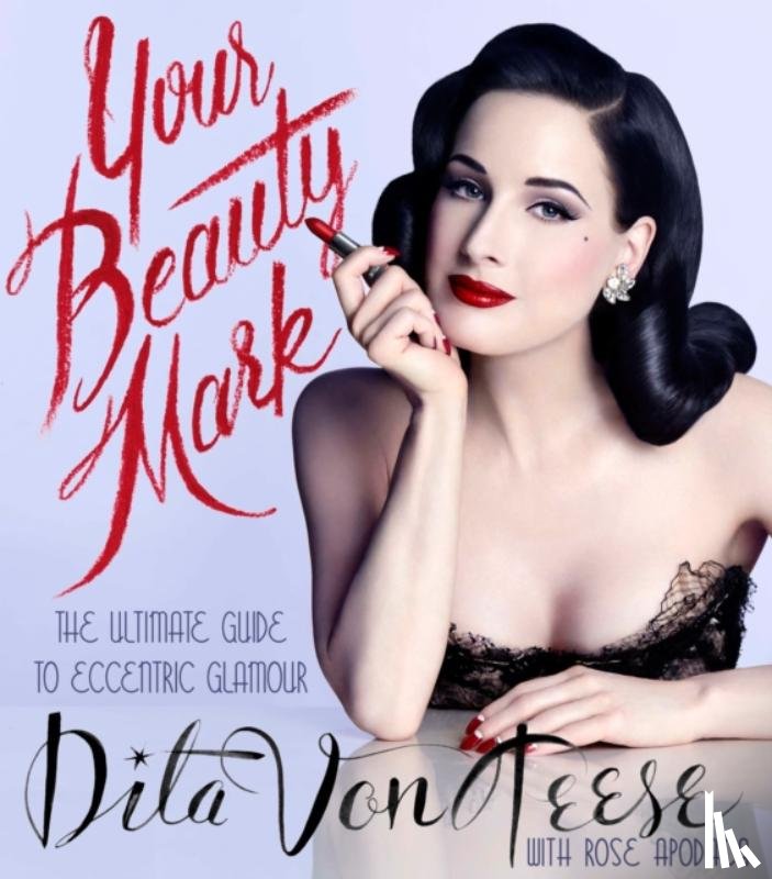 Von Teese, Dita - Your Beauty Mark