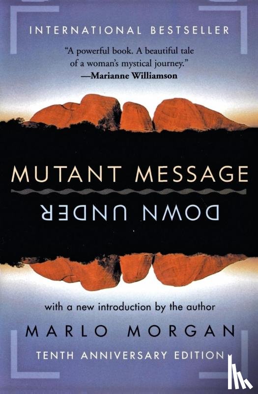 Morgan, Marlo - Mutant Message Down Under