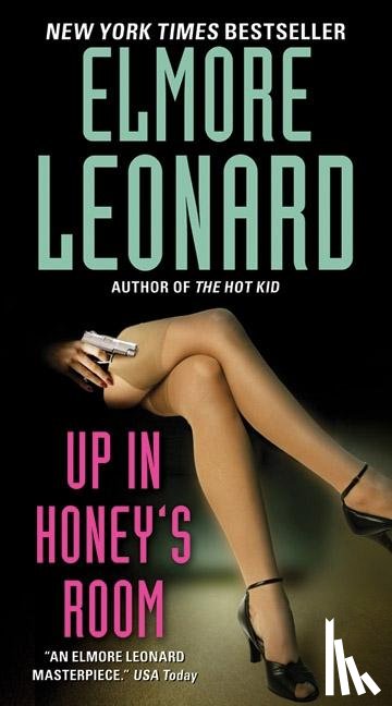 Leonard, Elmore - Up in Honey's Room