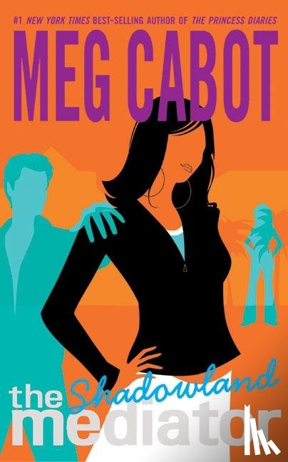 Cabot, Meg - The Mediator #1: Shadowland