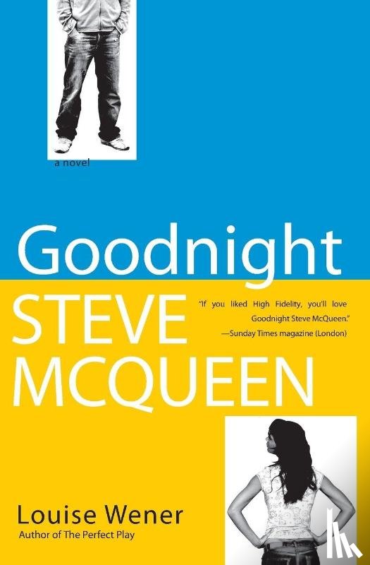 Wener, Louise - Goodnight Steve McQueen