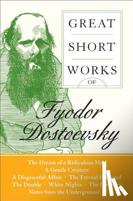 Dostoyevsky, Fyodor - Great Short Works of Fyodor Dostoevsky