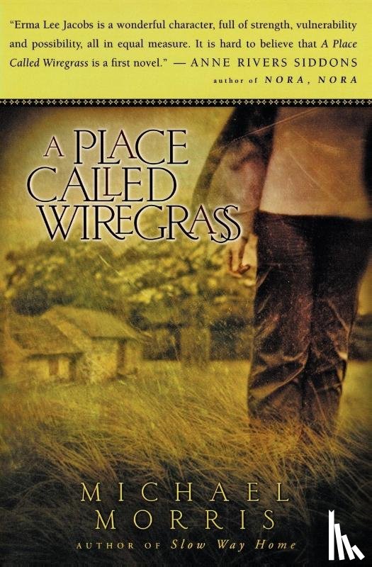 Morris, Michael - A Place Called Wiregrass