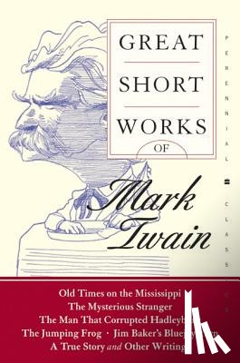 Twain, Mark - Great Short Works of Mark Twain