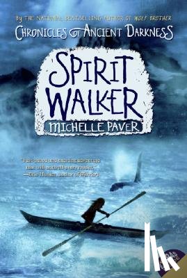 Paver, Michelle - Chronicles of Ancient Darkness #2: Spirit Walker