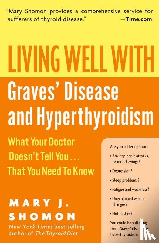 Shomon, Mary J - Living Well With Graves Disease And Hyperthyroidism