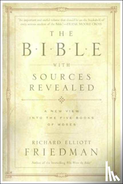 Friedman, Richard Elliott - The Bible With Sources Revealed
