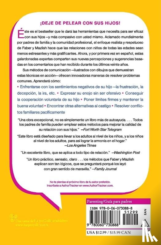 Faber, Adele, Mazlish, Elaine - Faber, A: Como Hablar para que Los Ninos Escuchen