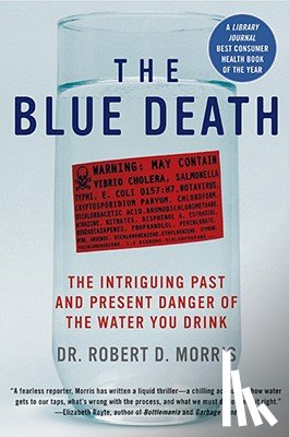 Morris, Dr. Robert D. - The Blue Death