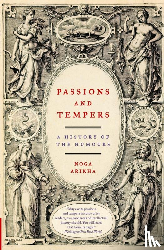 Arikha, Noga - Passions and Tempers