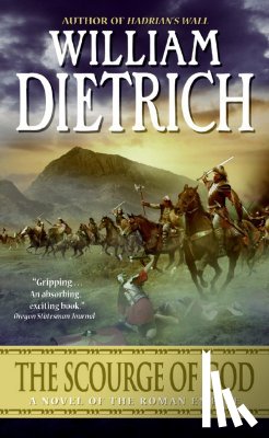Dietrich, William - The Scourge Of God