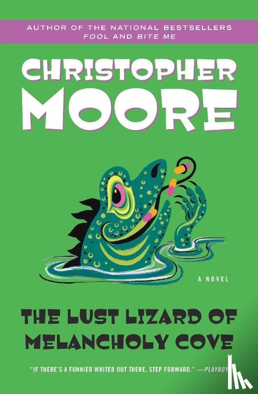 Moore, Christopher - The Lust Lizard of Melancholy Cove