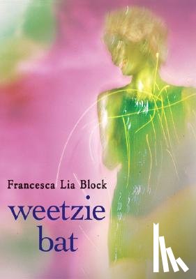 Block, Francesca Lia - Weetzie Bat