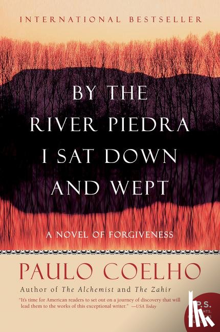 Coelho, Paulo - By the River Piedra I Sat Down and Wept