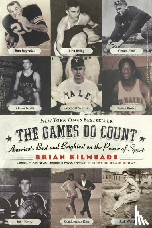 Kilmeade, Brian - The Games Do Count
