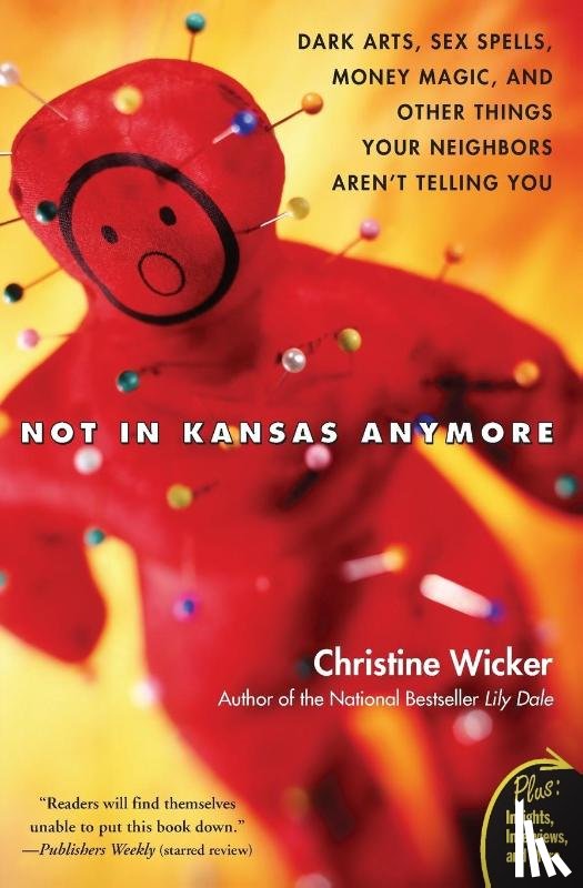 Wicker, Christine - Not in Kansas Anymore