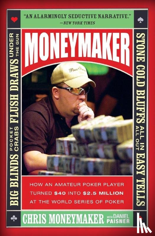Moneymaker, Chris - Moneymaker