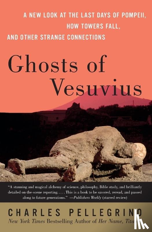 Pellegrino, Charles - Ghosts Of Vesuvius