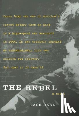 Dann, Jack - The Rebel