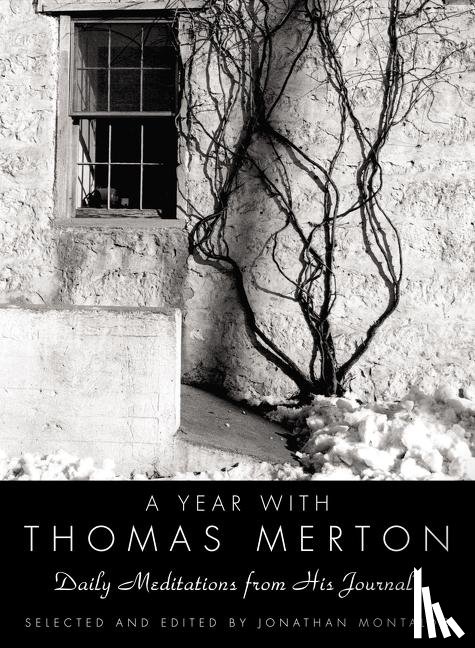 Merton, Thomas - A Year with Thomas Merton