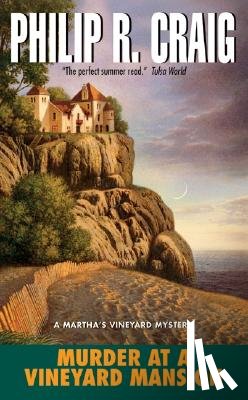 Craig, Philip R. - Murder at a Vineyard Mansion