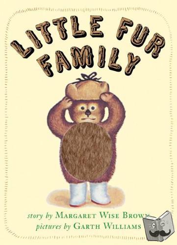 Brown, Margaret Wise - Little Fur Family Board Book
