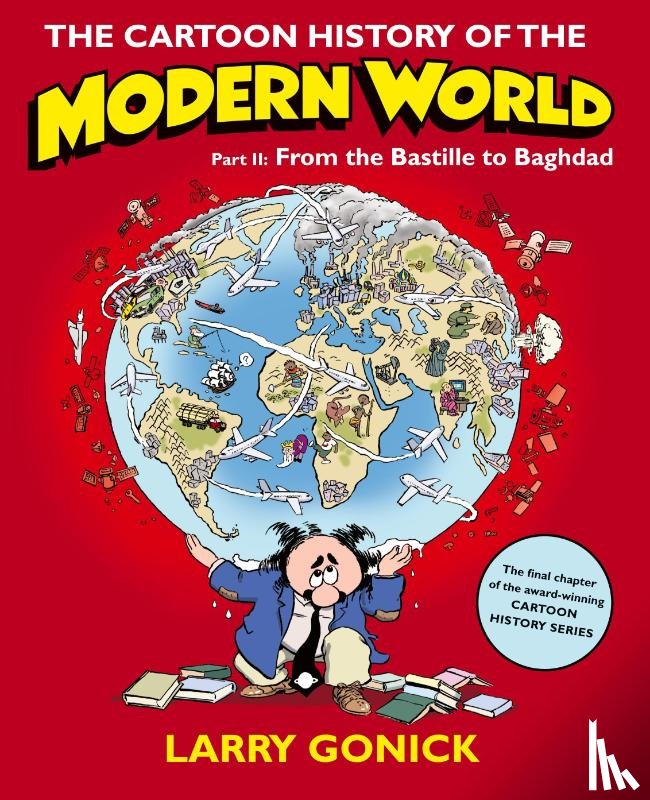 Gonick, Larry - The Cartoon History of the Modern World Part 2