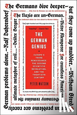 Watson, Peter - The German Genius