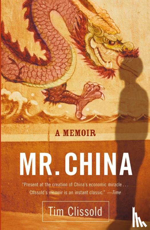 Clissold, Tim - Mr. China